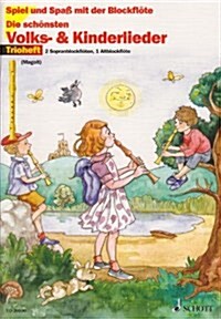 DIE SCHNSTEN VOLKS UND KINDERLIEDER (Paperback)