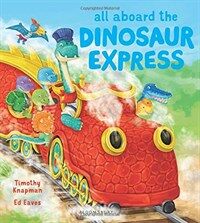 All Aboard the Dinosaur Express (Paperback)