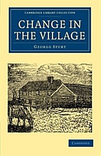 Change in the Village (Paperback)