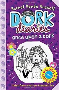 Dork Diaries: Once Upon a Dork (Hardcover)