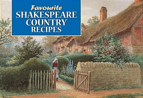 Favourite Shakespeare Country Recipes (Paperback)