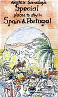 ALASTAIR SAWDAYS SPECIAL PLACES TO STAY SPAIN PORTUGAL 2ND EDITION (Paperback)