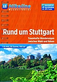 Stuttgart Rund Um Wanderfuhrer : BIKEWF.DE.77 (Paperback)