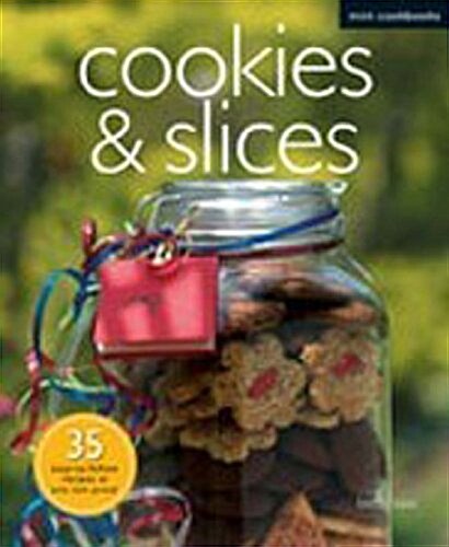 Cookies and Slices (Paperback)