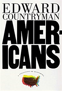 Americans : A Collision of Histories (Paperback)