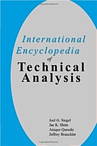 International Encyclopedia of Technical Analysis (Hardcover)