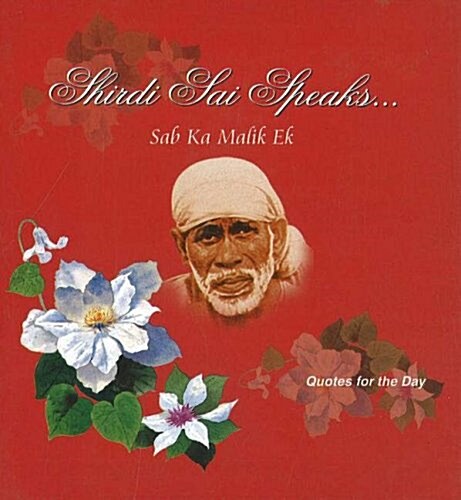 Shirdi Sai Speaks, Day Planner : Quotes for the Day (Paperback)