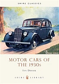 Motor Cars of the 1930s (Paperback)