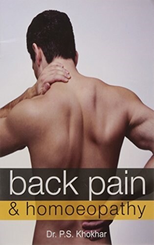 Back Pain & Homoeopathy (Paperback)