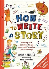 How to Write A Story (Paperback)