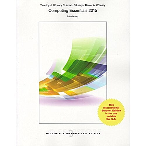 Computing Essentials 2015 Introductory Edition (Paperback, 25 International ed)