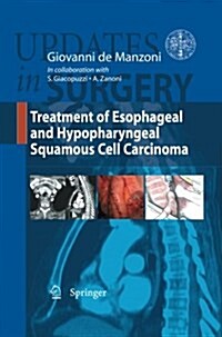 Treatment of Esophageal and Hypopharingeal Squamous Cell Carcinoma (Paperback)