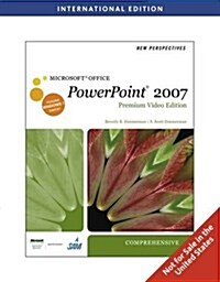 New Perspectives on Microsoft Office PowerPoint 2007 Comprehensive, with Premium Video (Package, International ed)