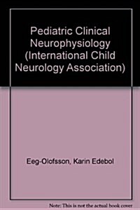 Pediatric Clinical Neurophysiology (Paperback)