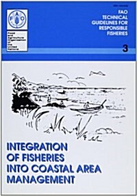 Integration of Fisheries into Coastal Area Management (Paperback)