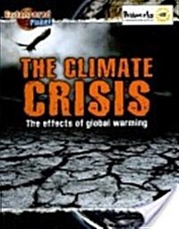 The Climate Crisis (Paperback)