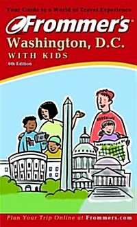 Frommers Washington, DC with Kids (Paperback, 6 Rev ed)