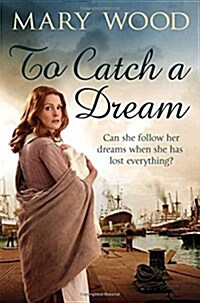 To Catch a Dream (Paperback, Main Market Ed.)