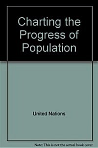 Charting the Progress of Population (Paperback)