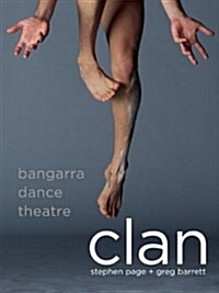 Clan : Bangarra Dance Theatre (Hardcover)