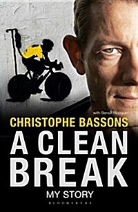 A Clean Break : My Story (Paperback)