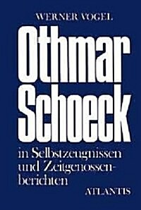 OTHMAR SCHOECK (Hardcover)