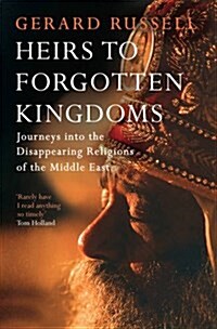 Heirs to Forgotten Kingdoms (Paperback)