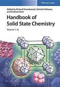 Handbook of Solid State Chemistry, 6 Volume Set (Hardcover)