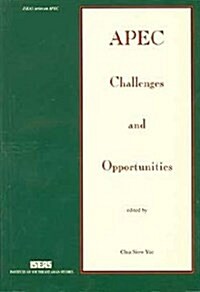 Apec Challenges and Opportunities (Paperback)