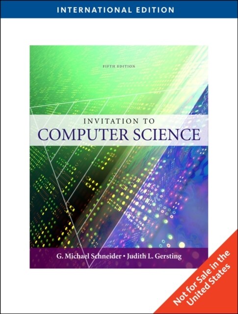 Invitation to Computer Science (Paperback, International ed of 5th revised ed)