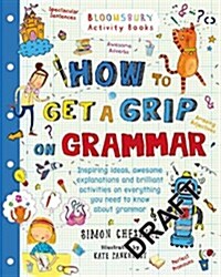 How to Get a Grip on Grammar (Paperback)