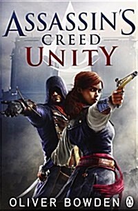 Unity : Assassins Creed Book 7 (Paperback)