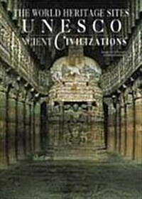 The World Heritage : Sites of UNESCO-acient Civilization (Hardcover)