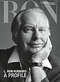 L. Ron Hubbard: A Profile (Hardcover)