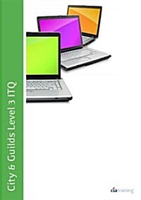 City & Guilds Level 3 ITQ - Unit 322 - Desktop Publishing Software Using Microsoft Publisher 2010 (Spiral Bound)