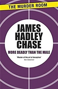 More Deadly Than the Male (Paperback)