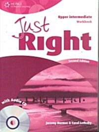 Just Right Upper Intermediate: Workbook (Paperback + Audio CD, 2 Rev ed)