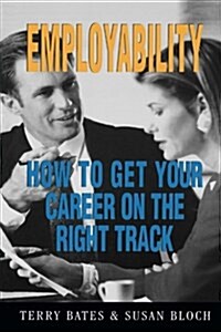 Employability - Your Path to Career Success (Paperback)