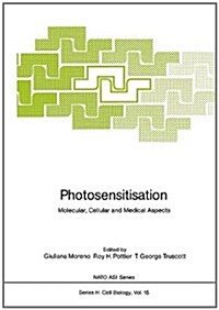 Photosensitisation: Molecular, Cellular and Medical Aspects (Hardcover)