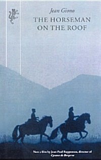 The Horseman On The Roof (Paperback)