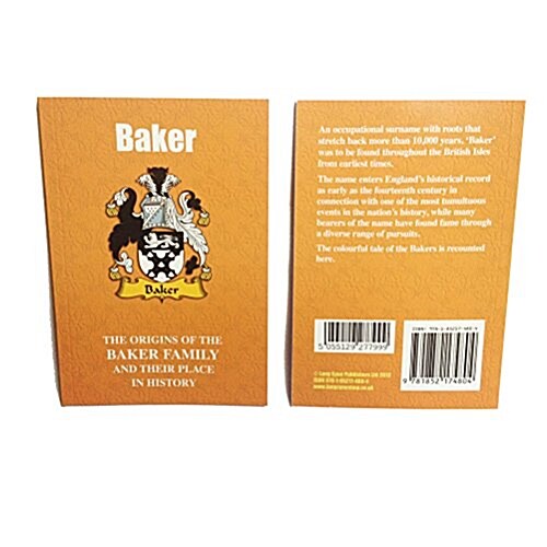 Baker : The Origins of the Baker Family and Their Place in History (Paperback)