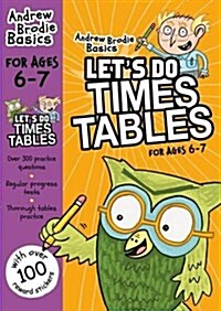 Lets Do Times Tables 6-7 (Paperback)