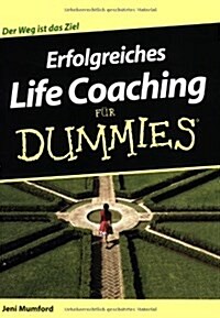 Erfolgreiches Life Coaching Fur Dummies (Paperback)