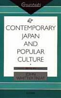 Contemporary Japan and Popular Culture (Hardcover)