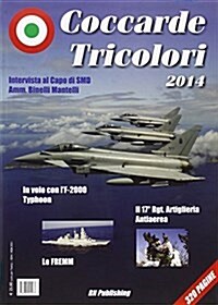 Coccarde Tricolori 2014 (Paperback)