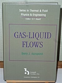 Gas-Liquid Flows (Hardcover)