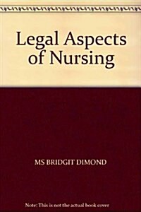 Legal Aspects of Nursing (Paperback)