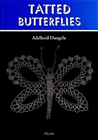 Tatted Butterflies (Paperback)