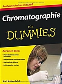 Chromatographie Fur Dummies (Paperback)