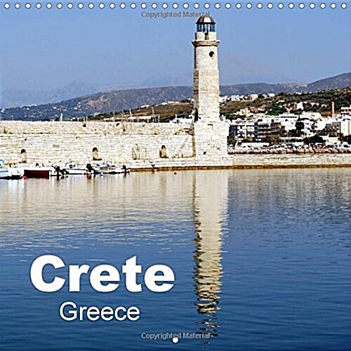 Crete - Greece : Dreams of Greece (Calendar)